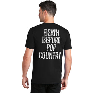 Fighting Side shirt with large Death Before Pop Country on back! Women's sizes available!