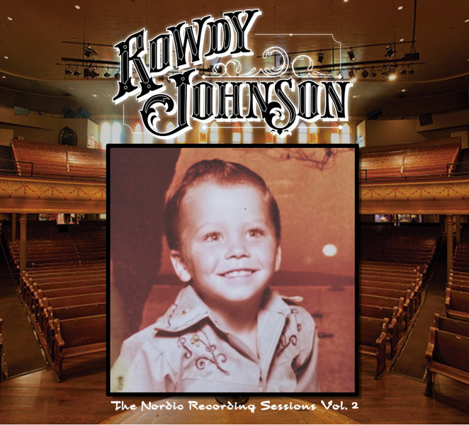 Rowdy Johnson - “The Nordic Recording Sessions Vol.2” (2021) by Kody McDowell and Claudio Trezzani
